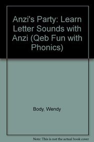 Anzi's Party by Wendy Body