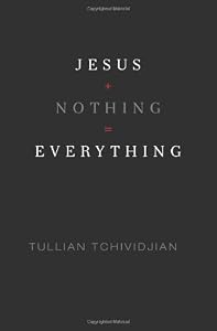 Jesus + Nothing = Everything