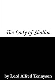 The Lady of Shalott