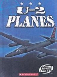 U-2 Planes (Torque: Military Machines) by Jack David