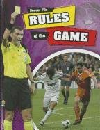 Rules of the Game (Soccer File)
