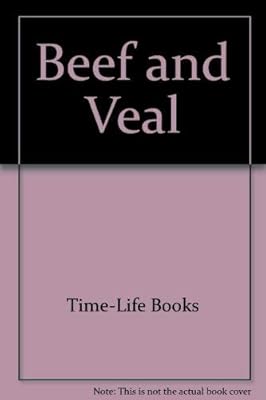 Beef and Veal