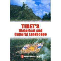 Tibet's Historical and Cultural Landscape by China Press