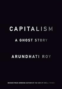 Capitalism: A Ghost Story