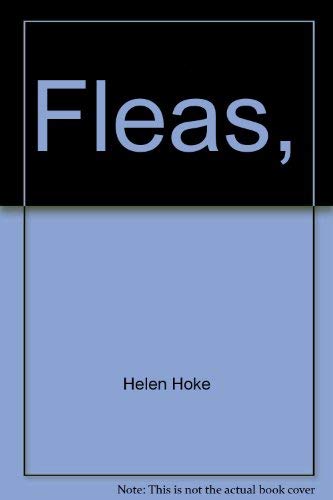Fleas, (A First book) by Helen Hoke