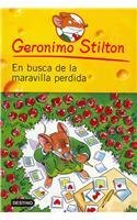En busca de la maravilla perdida / All Because of a Cup of Coffee (Geronimo Stilton (Spanish)) (Spanish Edition)