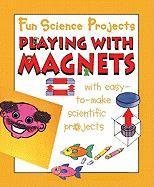 Playing with Magnets