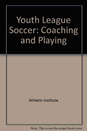 Youth League Soccer by Athletic Institute
