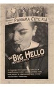 The Big Hello by Michael Lister