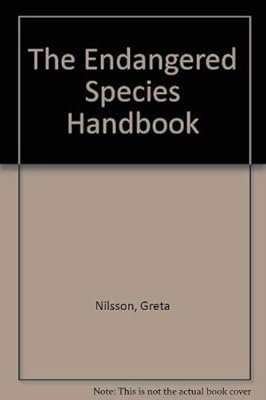 Endangered Species Handbook