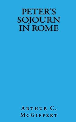 Peter's Sojourn in Rome