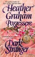 Dark Stranger by Heather Graham Pozzessere