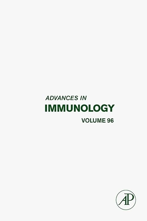 Advances in Immunology, Vol. 96 (Volume 96) by Frederick W. Alt