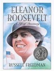 Eleanor Roosevelt: A Life of Discovery