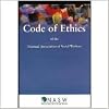NASW Code of Ethics (Guide to the Everyday Professional Conduct of Social Workers)