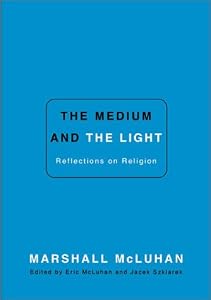 The Medium and the Light: Reflections on Religion