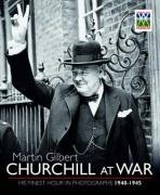 Churchill at War by Martin Gilbert