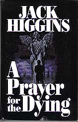 A Prayer for the Dying - Large Print by Jack Higgins