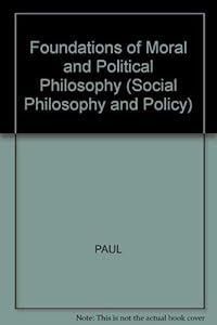 Foundations of Moral and Political Philosophy
