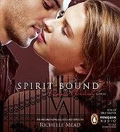 Spirit Bound by Richelle Mead