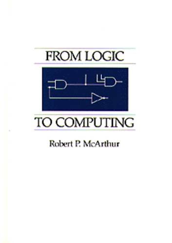 FROM LOGIC TO COMPUTING by Murray McArthur