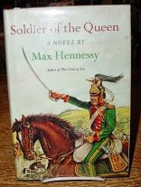 Soldier of the Queen by Max Hennessy
