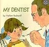 My Dentist by Harlow Rockwell (1987-05-21)