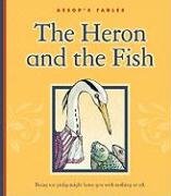 The Heron and the Fish