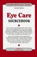 Eye Care Sourcebook by Sandra J. Judd  (Editor)
