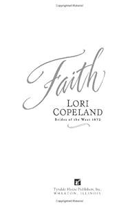 Faith (Brides of the West #1) (HeartQuest)