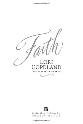 Faith (Brides of the West #1) (HeartQuest)