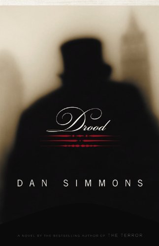 Drood: A Novel by Dan Simmons