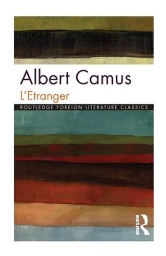 L'Etranger (Routledge Foreign Literature Classics) by Albert Camus