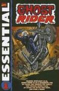 Essential Ghost Rider, Vol. 1 (Marvel Essentials) by Marv Wolfman
