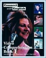 Connect With English Video Comprehension Book 1 by Pamela McPartland-Fairman