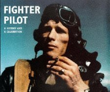 Fighter Pilot: A History and a Celebration by Philip Kaplan (1999-01-01) by Philip Kaplan