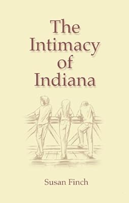 The Intimacy of Indiana