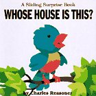 Whose House Is This? (Sliding Surprise Books)