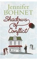 Shadows Of Conflict by Jennifer Bohnet