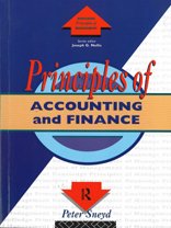 Principles of Accounting and Finance (Routledge Series in the Principles of Management) by Peter Sneyd