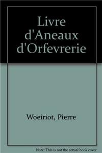 Livre D'Aneaux D'Orfeverie by Pierre Woeiriot