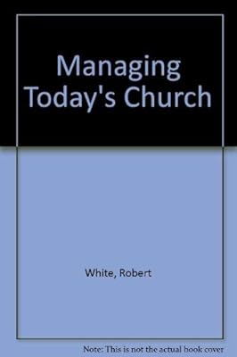 Managing Today's Church