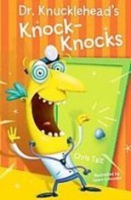 Dr. Knucklehead's Knock-knocks