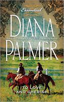 To Love and to Cherish by Diana Palmer