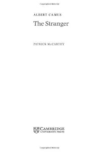 Camus: The Stranger (Landmarks of World Literature (New)) by Patrick McCarthy