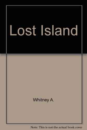 Lost Island by Phyllis A Whitney