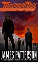 Saving the World and Other Extreme Sports (The Maximum Ride series, Book 3) by James Patterson