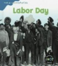 Labor Day (Holiday Histories)