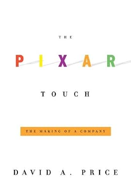 The Pixar Touch: The Making of a Company