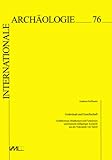 Grabritual und Gesellschaft in Unteritalien während des 4. Jh. v.Chr.: Gefäßformen, Bildthemen und Funktion unteritalisch-rotfiguriger Keramik aus der Nekropole von Tarent - Andreas Hoffmann